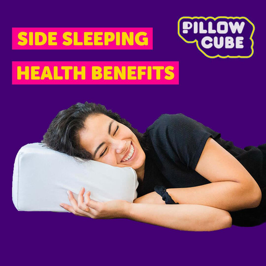 Side Sleeping Health Benefits - Pillow Cube